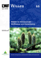 Titelseite vom LWF-Wissen 66 Weißtanne und Küstentanne