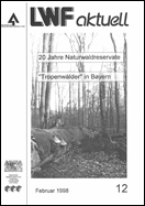 Titelbild der LWF-aktuell-Ausgabe: "20 Jahre Naturwaldreservate: "Tropenwald" in Bayern"