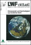 Titelbild der LWF-aktuell-Ausgabe: "Klimawandel und Nachhaltigkeit"