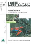 Titelbild der LWF-aktuell-Ausgabe: "Forsttechnik"