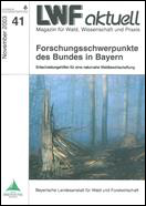 Titelbild der LWF-aktuell-Ausgabe: "Forschungsschwerpunkte des Bundes in Bayern"