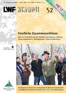 Titelseite der LWF-aktuell-Ausgabe: "Forstliche Zusammenschlüsse"