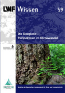 Titelseite der LWF-Wissen-Ausgabe: "Die Douglasie - Perspektiven im Klimawandel"
