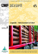 Titelseite der LWF-aktuell-Ausgabe: "Logistik - Holz kommt in Fahrt" 