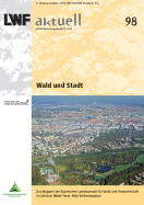 Titelseite der LWF-aktuell-Ausgabe: "Wald und Stadt"